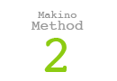 Makino Method2